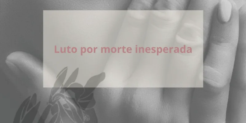 Como lidar com o luto